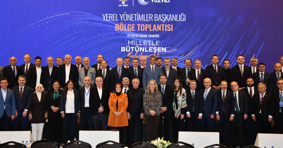 Trabzon’da Yerel Yönetimler Bölge Toplantısı tamamlandı