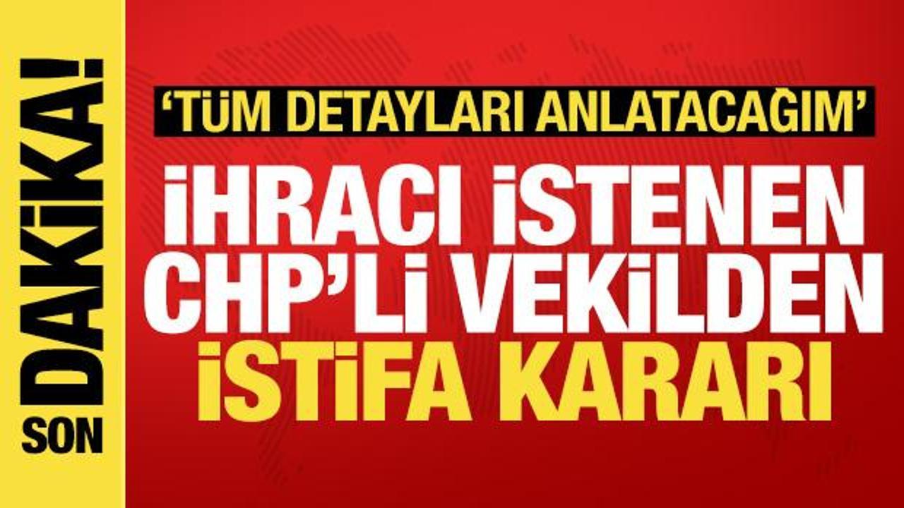 Kesin ihracı istenen CHP’li Hasan Ufuk Çakır’dan istifa kararı: Tüm detayları anlatacağım!