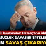 israil-basinindan-netanyahu-iddiasi-yolsuzluk-davasindan-kacmak-icin-savas-cikariyor-kHqLQyas